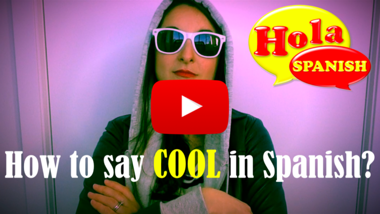 How To Say Keep Cool In Spanish