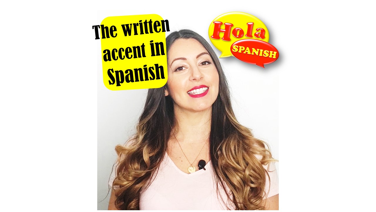 la-tilde-how-to-pronounce-spanish-words-with-a-written-accent-hola